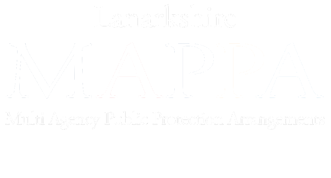 Lanarkshire MAPPA Multi Agency Public Protection Arrangements